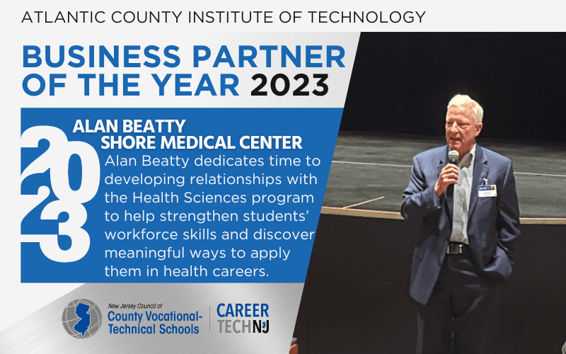 Shore Medical Center’s Alan Beatty named Atlantic County Institute of Technology’s 2023 Business Partner of the Year