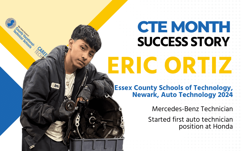 CTE Success Month: Eric Ortiz graduate from Essex County Schools of Technology launches career in the automotive industry.