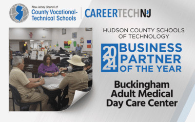 Buckingham Adult Medical Day Care Center named Hudson County Schools of Technology’s 2024 Business Partner of the Year