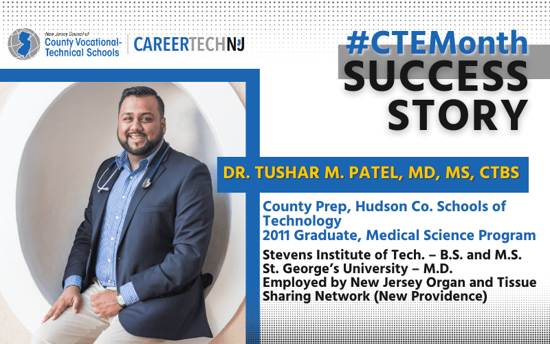 Hudson Co CTE Month profile Dr. Patel