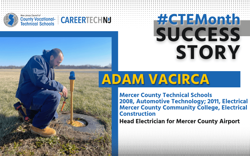 CTE Success Story: Adam Vacirca pursues two trades on the way to becoming head electrician at Mercer County Airport