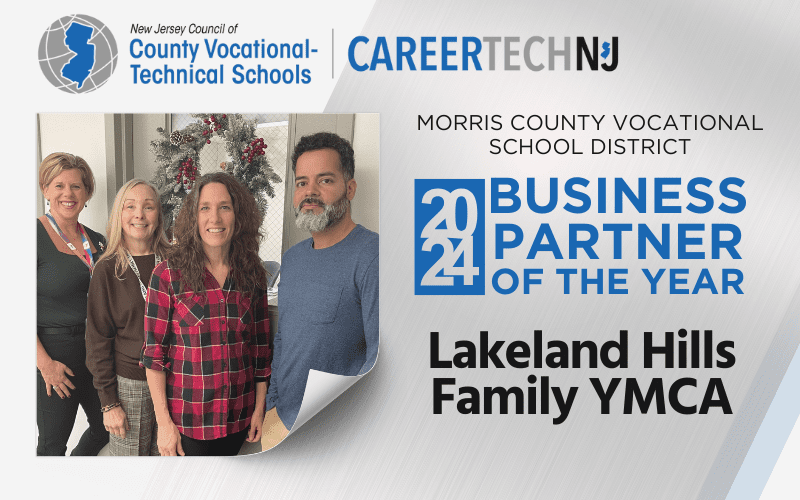 Lakeland Hills Family YMCA’s support and encouragement recognized with Morris County Vocational School District’s 2024 Business Partner of the Year honor