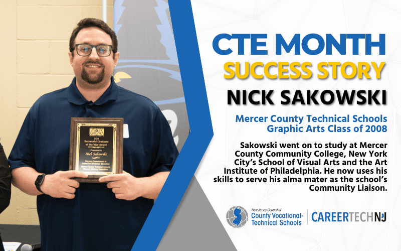 CTE Success Story: Mercer County Technical Schools’ Nick Sakowski enjoys giving back to the school that gave him a start in graphic arts