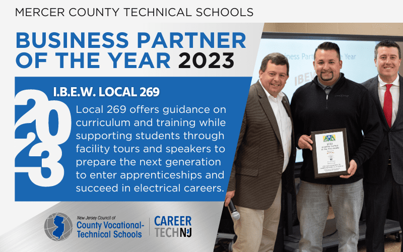 Mercer County Technical Schools’ 2023 Business Partner of the Year is I.B.E.W. Local 269