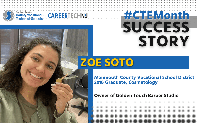 Monmouth CTE Month Success Story Profile Zoe Soto