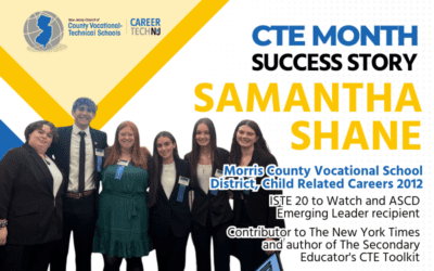 CTE Success Story: Morris County Vocational School District Alumna Returns To Teach And Mentor Future Educators