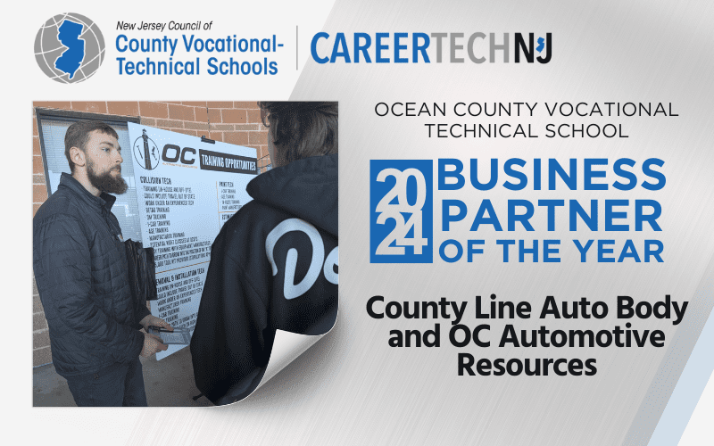 Ocean County Vocational Technical School 2024 Business Partner of the Year: County Line Auto Body and OC Automotive Resources