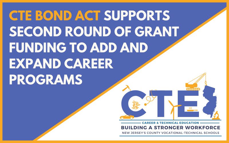 CTE Bond Act supports second round of grant funding