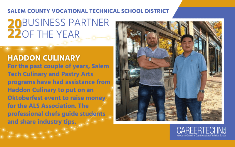 Salem County Vocational Technical School District recognizes support from Haddon Culinary team with 2022 Business Partner of the Year honor