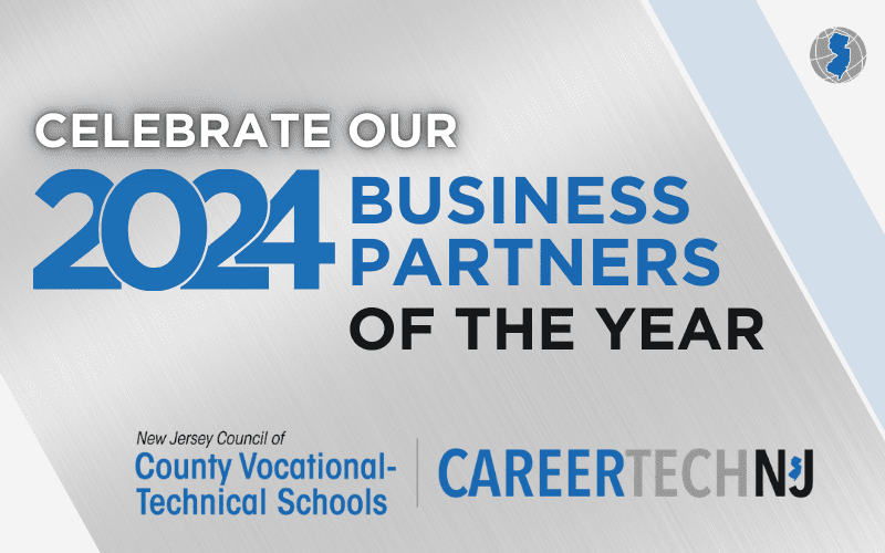 Complete List: New Jersey County Vocational-Technical Schools’ 2024 Business Partners of the Year