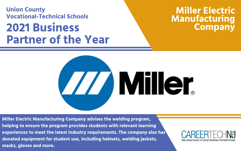 Union County Vocational-Technical Schools recognizes Miller Electric Manufacturing Company as 2021 Business Partner of the Year